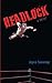 Headlock by Joyce Sweeney
