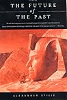 The Future of the Past by Alexander Stille
