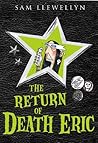 The Return of Death Eric