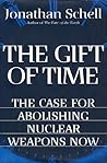 The Gift of Time by Jonathan Schell