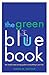 The Green Blue Book: The Si...