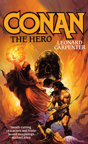 Conan The Hero (Mass Market Paperback)