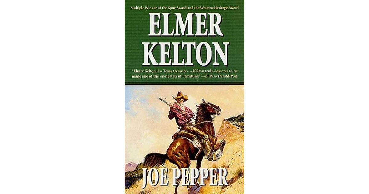 Joe Pepper by Elmer Kelton