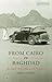 From Cairo to Baghdad by James Canton