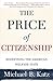 The Price of Citizenship: R...