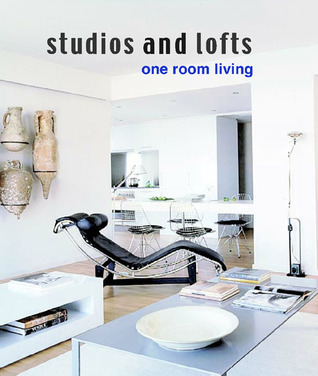Studios and Lofts: One Room Living (Paperback)