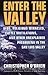Enter the Valley: UFOs, Rel...