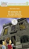El Misterio De La Casa Chueca: Y El Bulto Color Mugre (Spanish Edition)