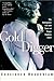 Gold Digger by Constance Rosenblum