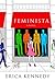 Feminista by Erica Kennedy