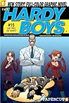 The Hardy Boys: Undercover Brothers, #15: Live Free, Die Hardy! The Hardy Boys: Undercover Brothers, #15: Live Free, Die Hardy!