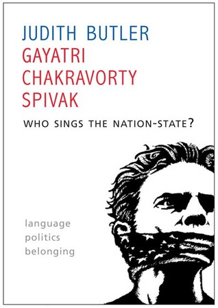 Who Sings the Nation-State? Language, Politics, Belonging (Hardcover)