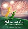 Melrose and Croc by Emma Chichester Clark