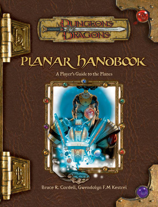 Planar Handbook (Dungeon & Dragons d20 3.5 Fantasy Roleplaying)