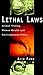 Lethal Laws: Animal Testing, Human Health and Environmental Policy