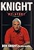 Knight: My Story