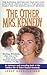 The Other Mrs. Kennedy: An ...