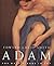 Adam: The Male Figure in Art