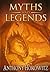 Myths and Legends by Anthony Horowitz