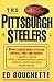 The Pittsburgh Steelers: Brain Teasers about Steelers Football, Past and Present