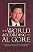 The World According To Al Gore: An A-To-Z Compilation Of His Opinions, Positions, And Public Statements