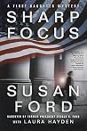 Sharp Focus (First Daughter Mystery Series #2)