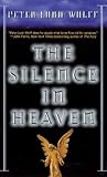 The Silence In Heaven