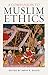 A Companion to Muslim Ethics by Amyn B. Sajoo