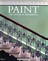 Paint and Color in Decoration Paint and Color in Decoration