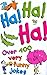 Ha! Ha! Ha! by Mik Brown Ha! Ha! Ha! by Mik Brown