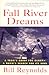 Fall River Dreams: A Team's...