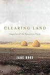 Clearing Land: Le...