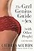 The Grrl Genius Guide to Sex (with Other People): A Self-Help Novel