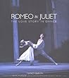 Romeo & Juliet: A Love Story In Dance