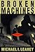 Broken Machines (J.J. Donovan)