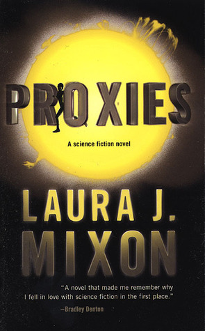 Proxies (Avatars Dance, #2)