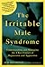 The Irritable Male Syndrome by Jed Diamond