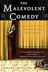 The Malevolent Comedy (Nicholas Bracewell #15)