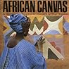African Canvas: The Art of West African Women