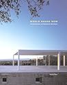 World House Now: Contemporary Architectural Directions (Universe Architecture Series)
