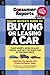 Consumer Reports Smart Buyer's Guide To Buying Or Leasing A Car by Rik Paul