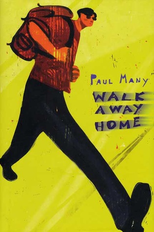 Walk Away Home (Hardcover)