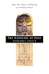 The Geometry of Love: Space, Time, Mystery, and Meaning in an Ordinary Church The Geometry of Love: Space, Time, Mystery, and Meaning in an Ordinary Church