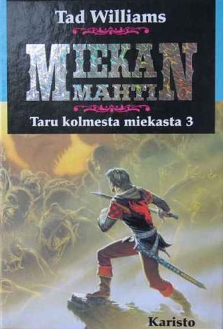 Miekan mahti (Taru kolmesta miekasta, #3)