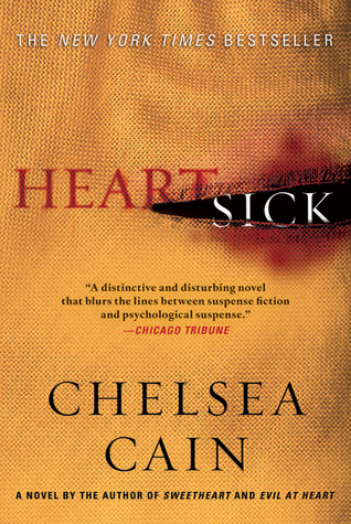 Heartsick (Archie Sheridan & Gretchen Lowell, #1)