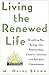 Living the Renewed Life
