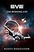 EVE: The Burning Life