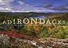 Adirondacks: Views of an American Wilderness