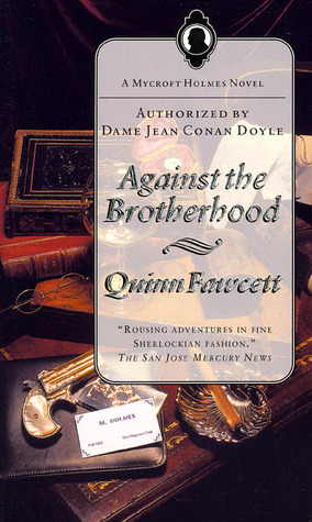 Against the Brotherhood (Mycroft Holmes, #1)