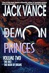 The Demon Princes...
